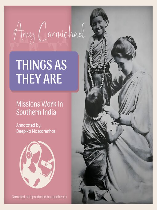 Title details for Things As They Are by Amy Carmichael - Available